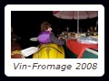 Vin-Fromage 2008